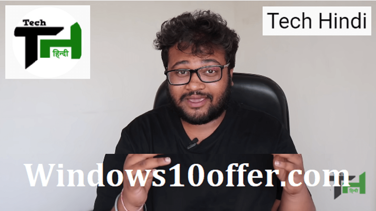 Tech Hindi with Windows10offer.com